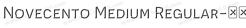 Novecento Medium Regular字体转换